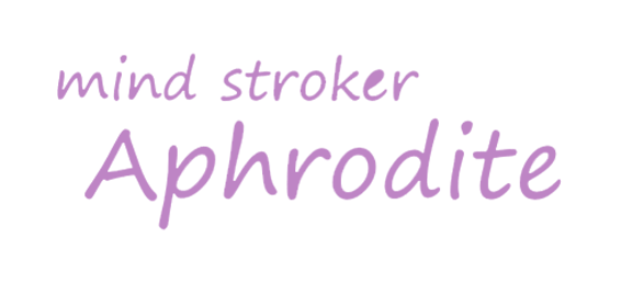 mind stroker Aphrodite